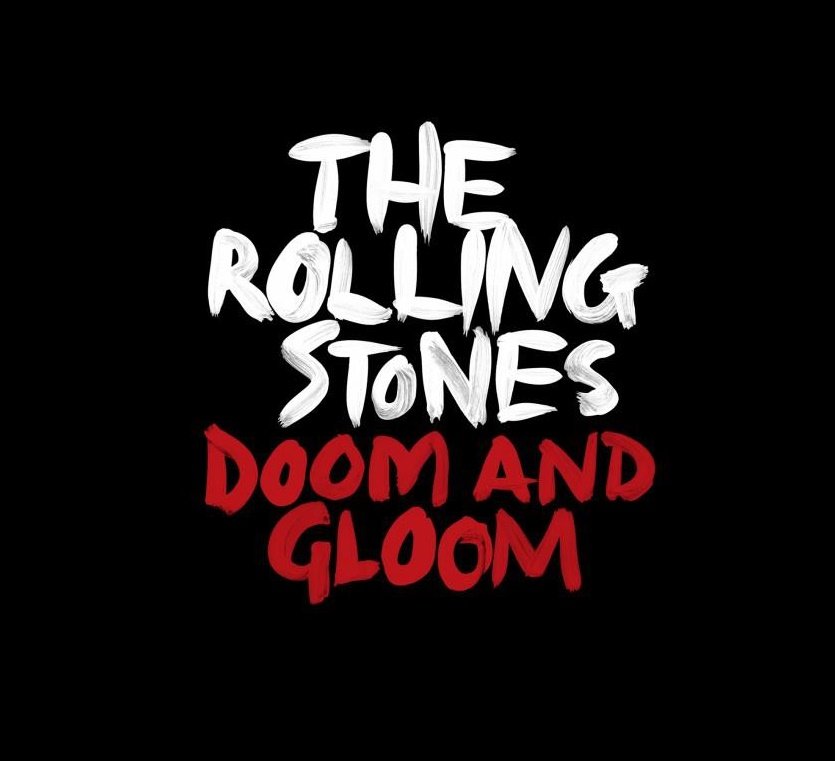 The Rolling Stones: Doom and Gloom