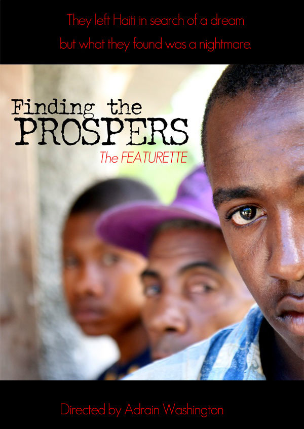 Finding The Prospers: Featurette